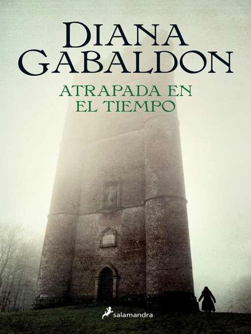 Title details for Atrapada en el tiempo by Diana Gabaldon - Available
